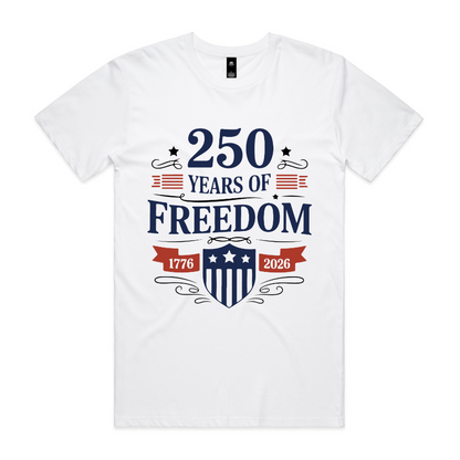 250 Years Of Freedom T-Shirt