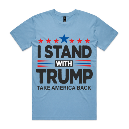 I Stand With Trump T-Shirt